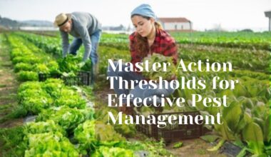 Master Action Thresholds for Effective Pest Management