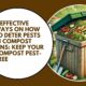 How to Deter Pests in Compost Bins